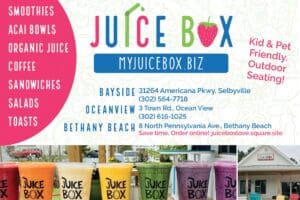 Juice Box - Ocean View - Delaware Beaches Visitors Guide